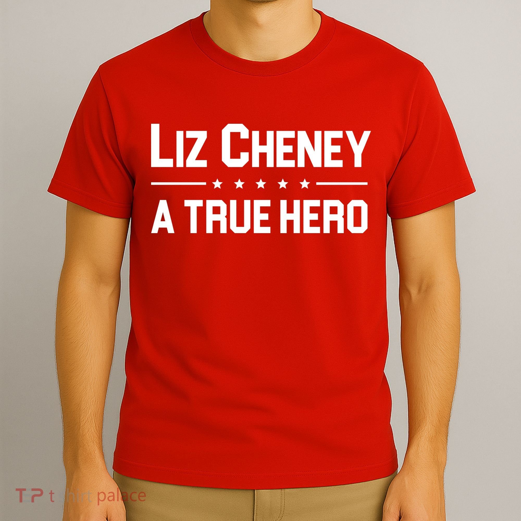 Liz Cheney A True Hero T-Shirt
