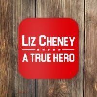 Liz Cheney A True Hero Coaster thumb 0