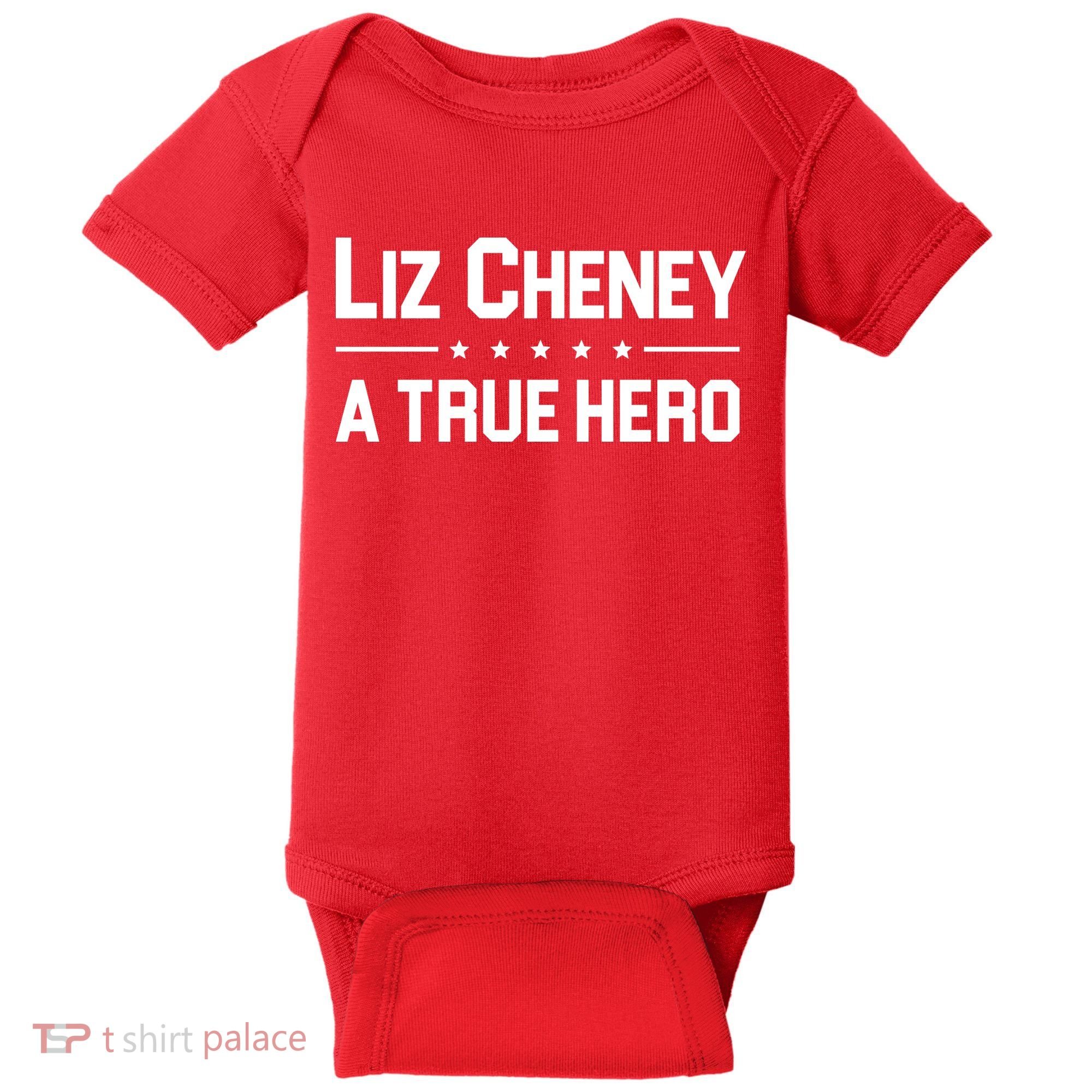 Liz Cheney A True Hero Baby Bodysuit