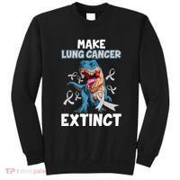 Lung Cancer Awareness Make Lung Cancer Extinct Sweatshirt thumb 0