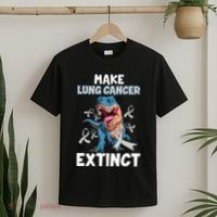 Lung Cancer Awareness Make Lung Cancer Extinct T-Shirt thumb 2