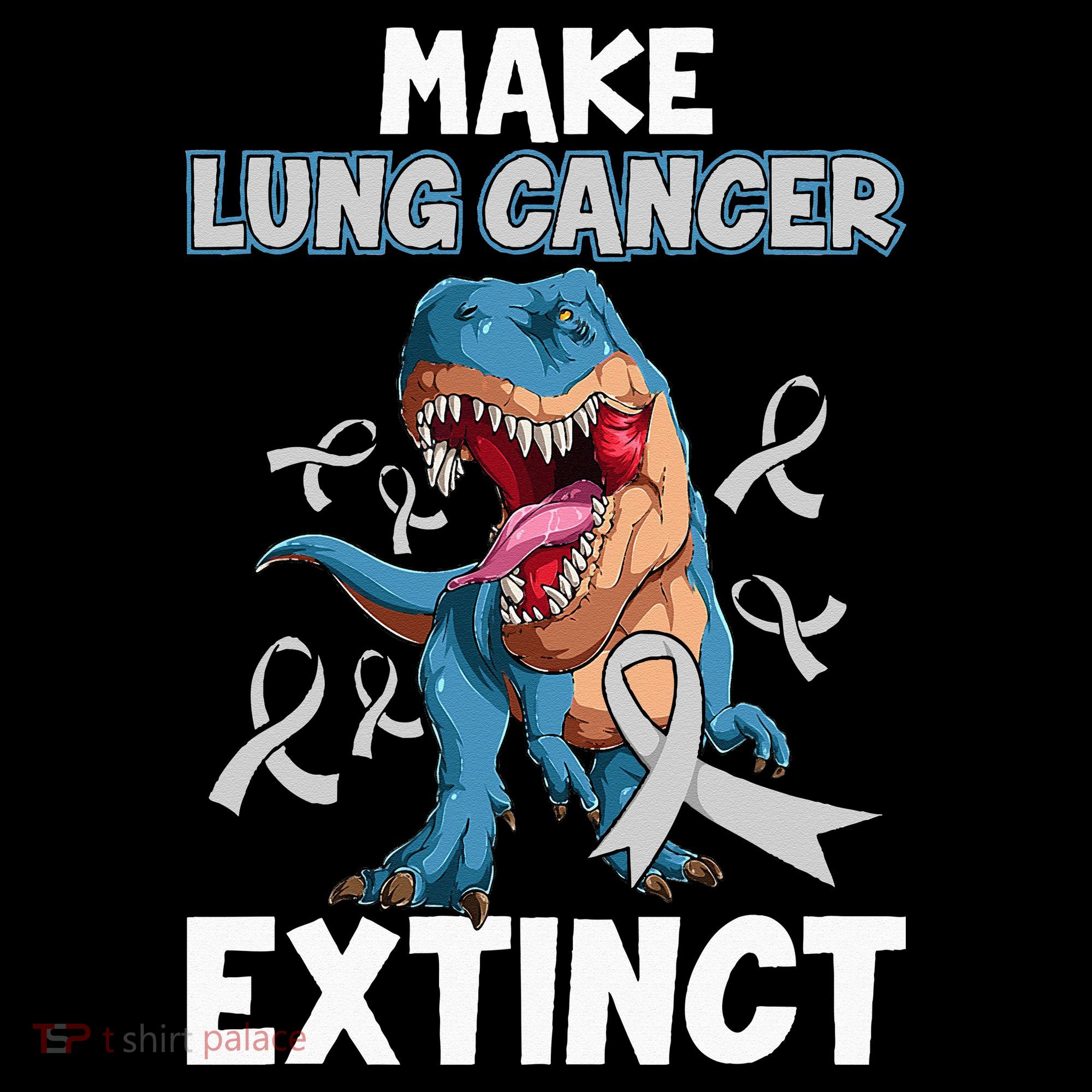 Lung Cancer Awareness Make Lung Cancer Extinct Women's Hoodie