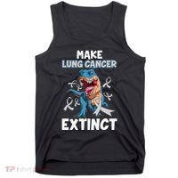 Lung Cancer Awareness Make Lung Cancer Extinct Tank Top thumb 0