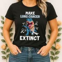 Lung Cancer Awareness Make Lung Cancer Extinct Women's T-Shirt thumb 2