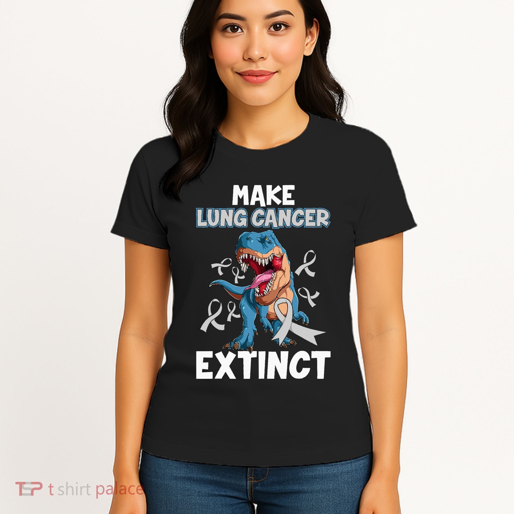 Lung Cancer Awareness Make Lung Cancer Extinct Women's T-Shirt