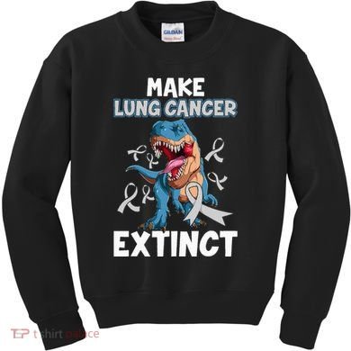 Lung Cancer Awareness Make Lung Cancer Extinct Kids Sweatshirt