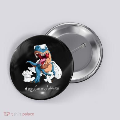 Lung Cancer Awareness Month White Ribbon Trex Button