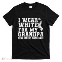 Lung Cancer Awareness White Ribbon Grandpa Gift T-Shirt thumb 0