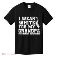 Lung Cancer Awareness White Ribbon Grandpa Gift Kids T-Shirt thumb 0