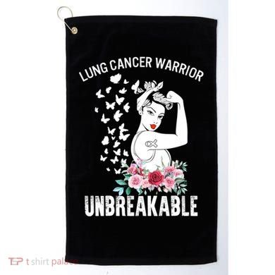 Lung Cancer Awareness Warrior Unbreakable Strong Gift Golf Towel