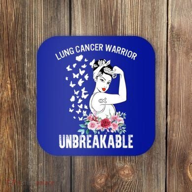 Lung Cancer Awareness Warrior Unbreakable Strong Gift Coaster