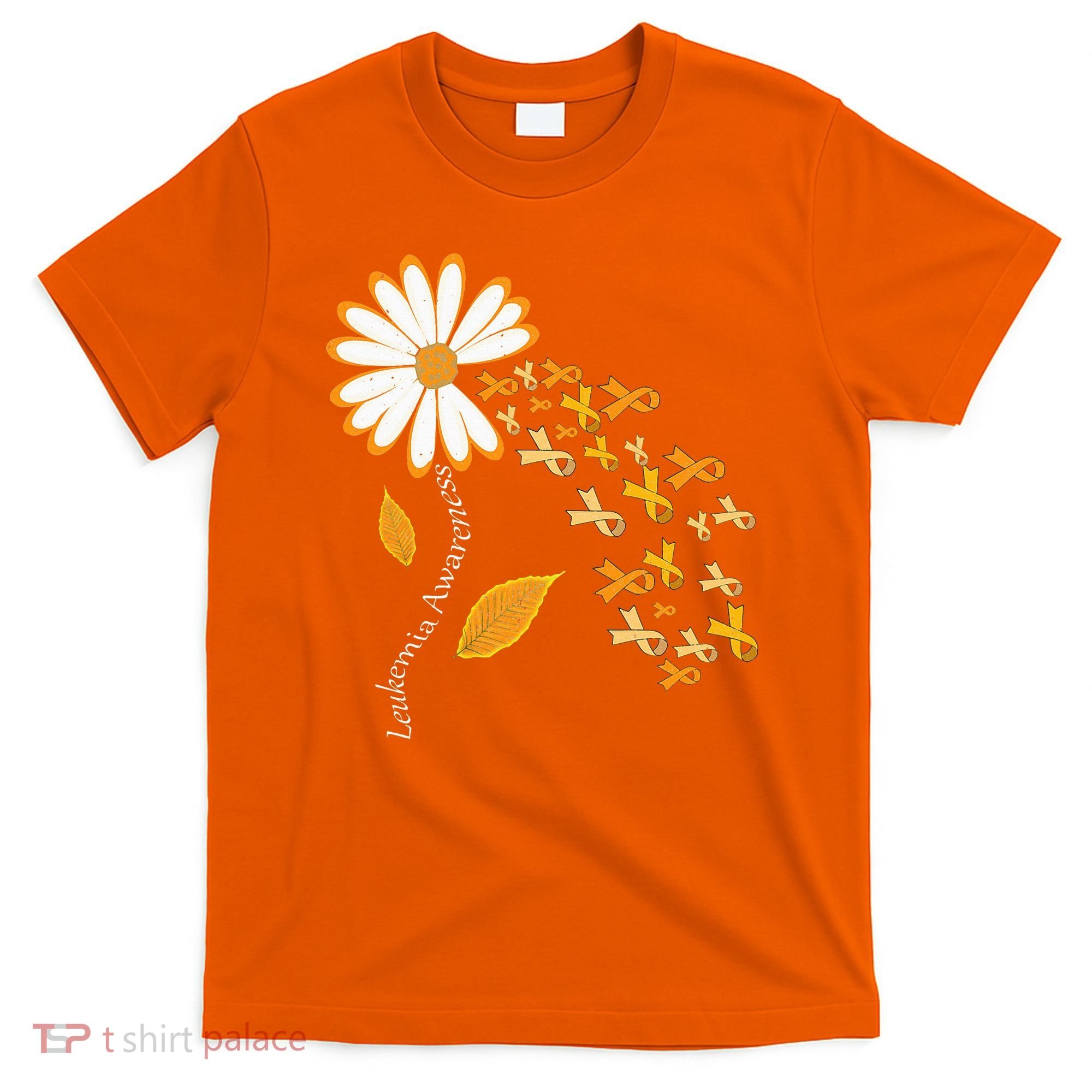 Leukemia Cancer Awareness Orange Ribbon Daisy Flower T-Shirt