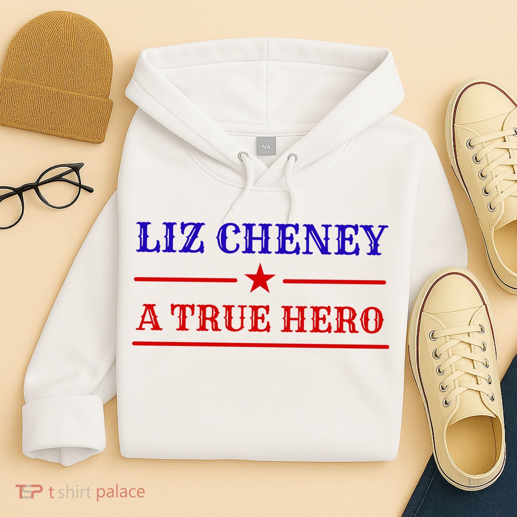 Liz Cheney A True Hero Hoodie
