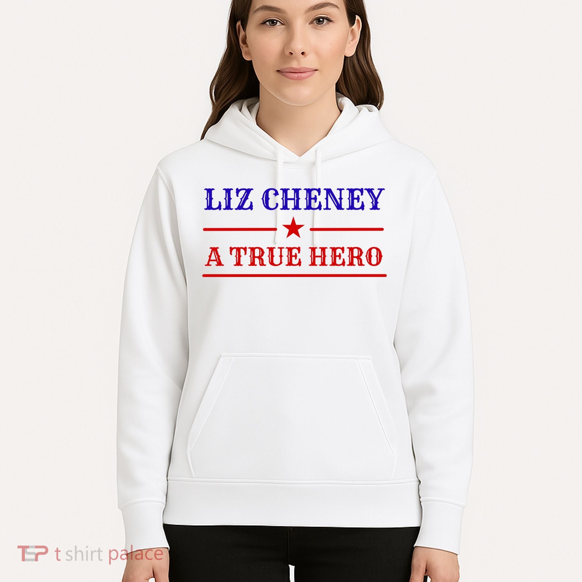 Liz Cheney A True Hero Hoodie