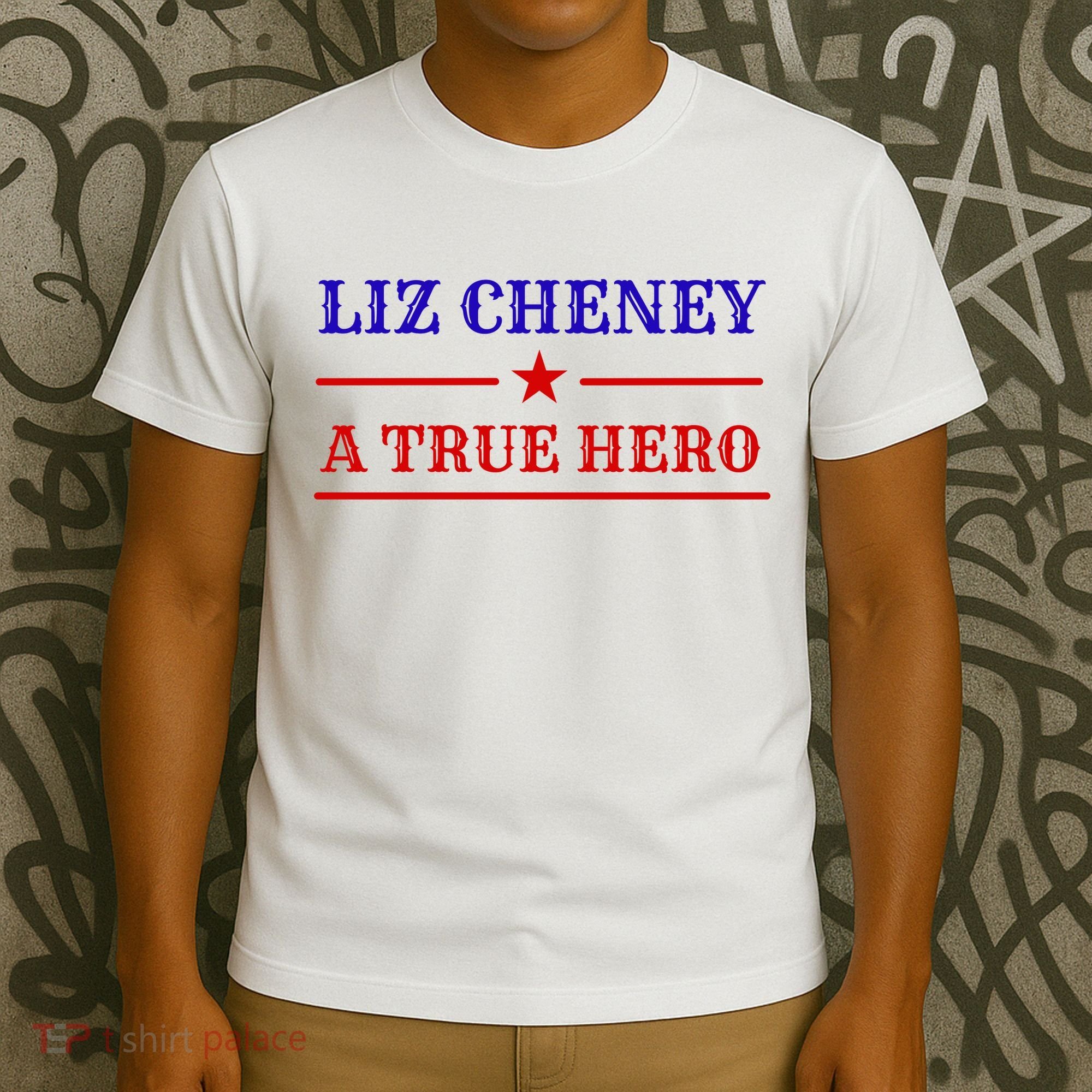Liz Cheney A True Hero T-Shirt