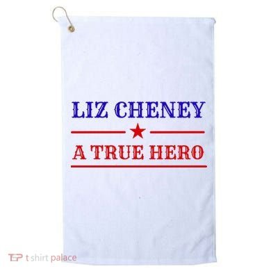 Liz Cheney A True Hero Golf Towel