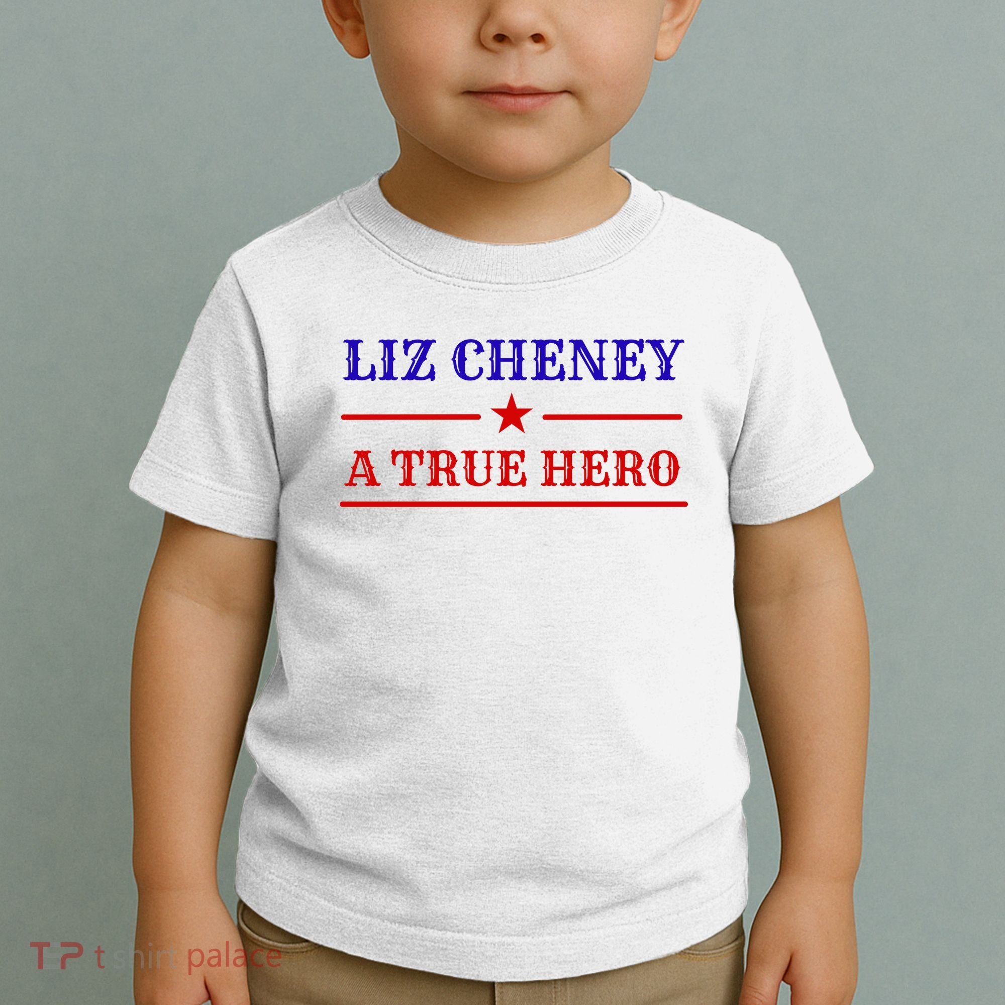 Liz Cheney A True Hero Toddler T-Shirt