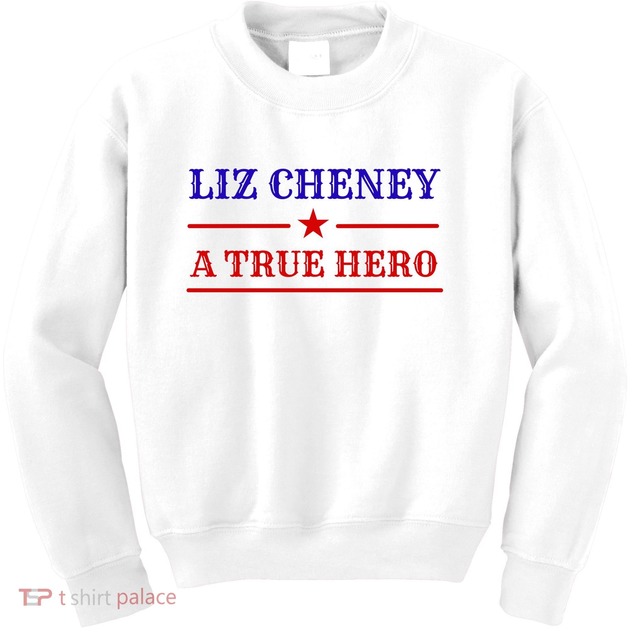Liz Cheney A True Hero Kids Sweatshirt
