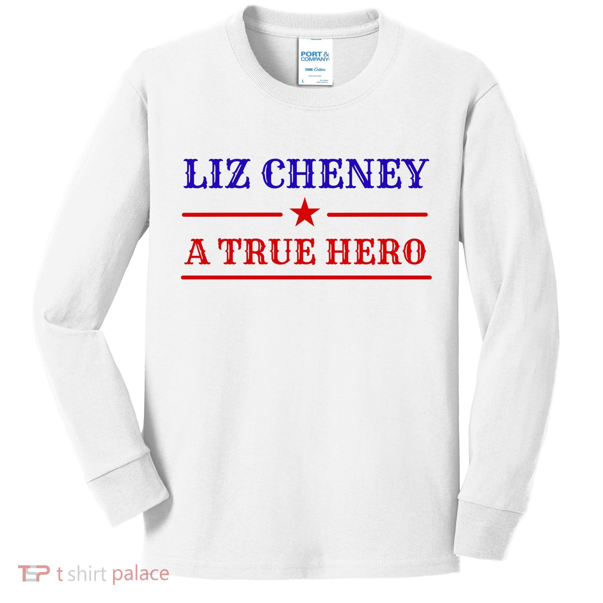 Liz Cheney A True Hero Kids Long Sleeve Shirt