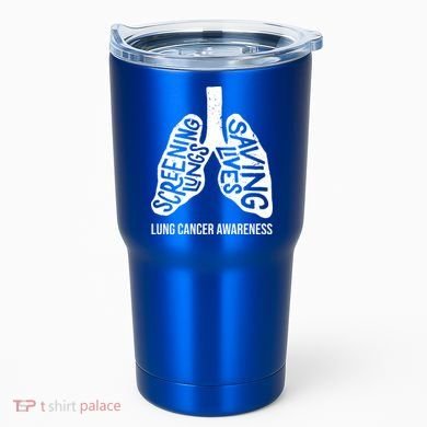 Lung Cancer Awareness Saving Lives Tumbler