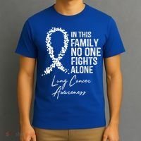Lung Cancer Awareness In This Family No One Fights Alone Gift T-Shirt thumb 3