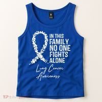 Lung Cancer Awareness In This Family No One Fights Alone Gift Tank Top thumb 2