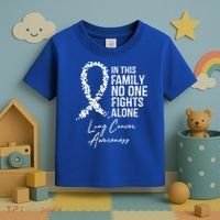 Lung Cancer Awareness In This Family No One Fights Alone Gift Toddler T-Shirt thumb 3