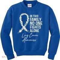 Lung Cancer Awareness In This Family No One Fights Alone Gift Kids Sweatshirt thumb 0