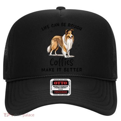 Life Can Be Rough Collies Make It Better Rough Collie Hat