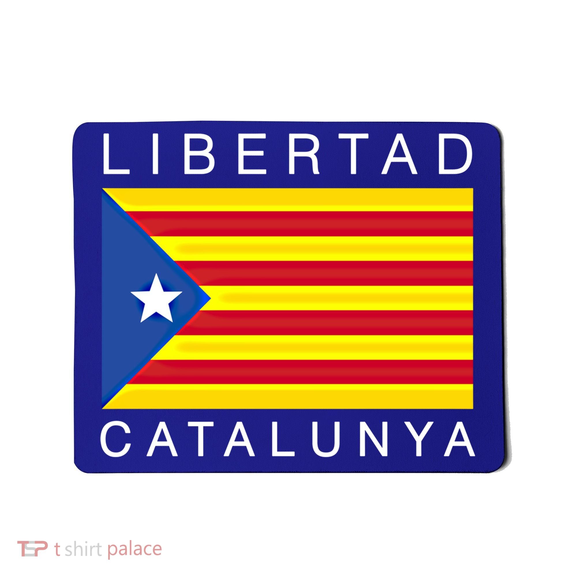 Libertad Catalunya Catalan Catalonia Independence Espana Gift Mousepad
