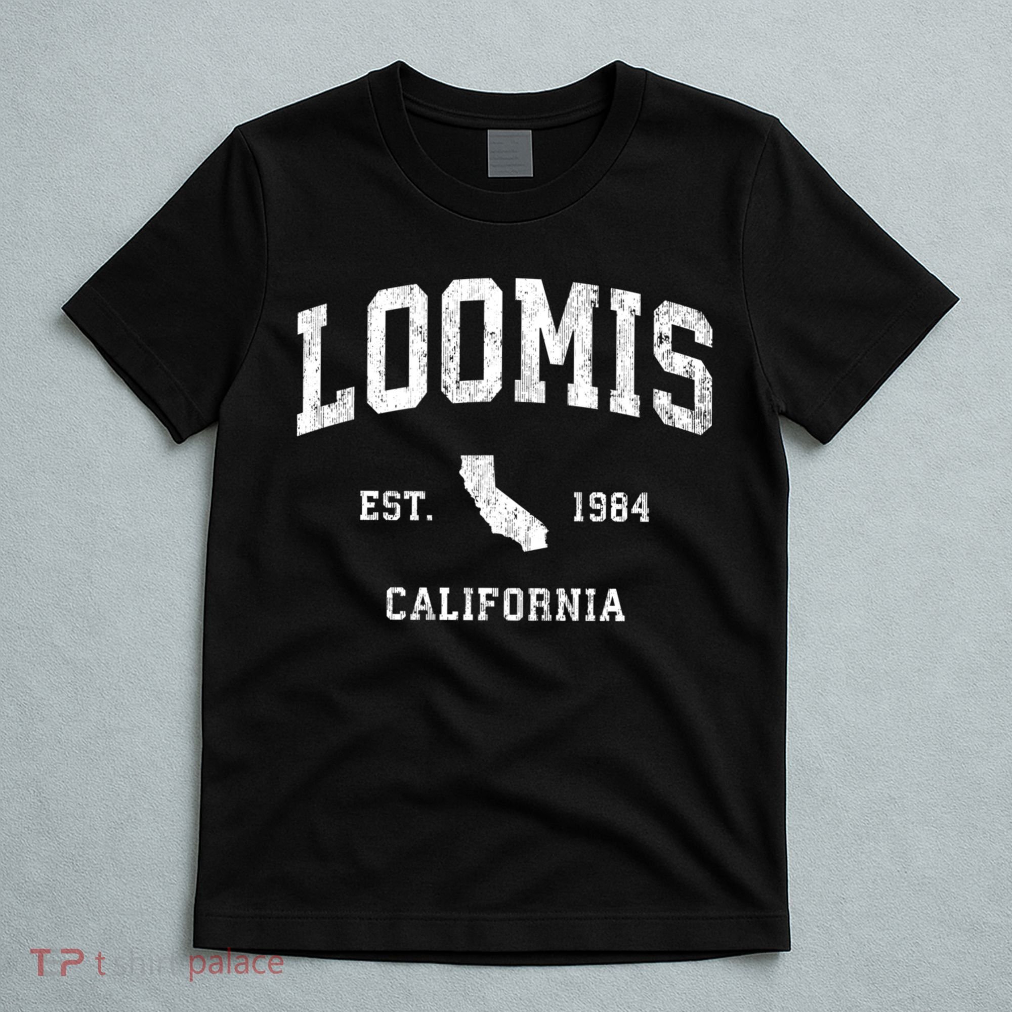 Loomis California Ca Vintage Athletic T-Shirt