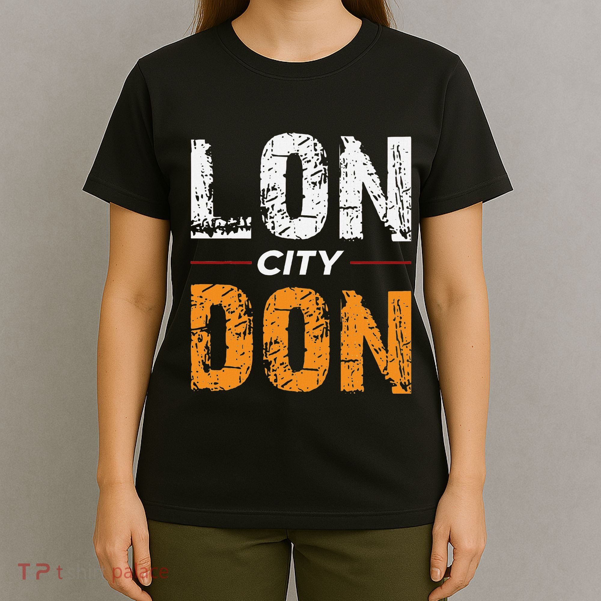 Lon City Don London City Ceremonial County Patriot Saying T-Shirt