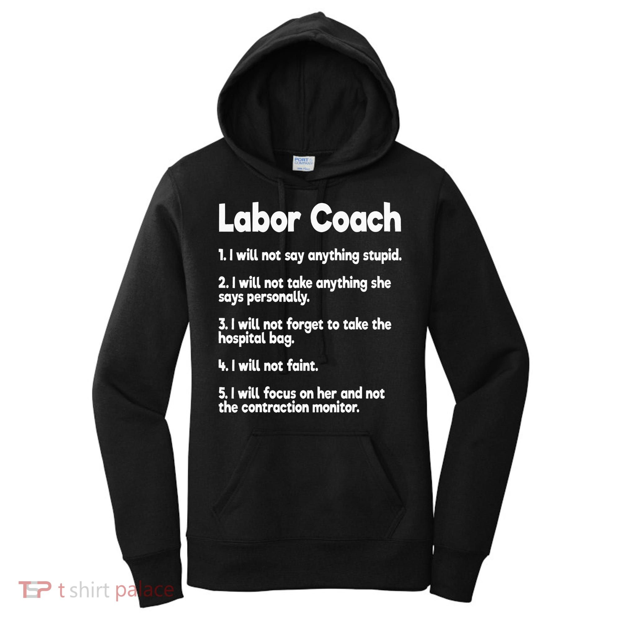 Labor Coach Expecting Dad Rules Papa Funny Baby Women's Hoodie
