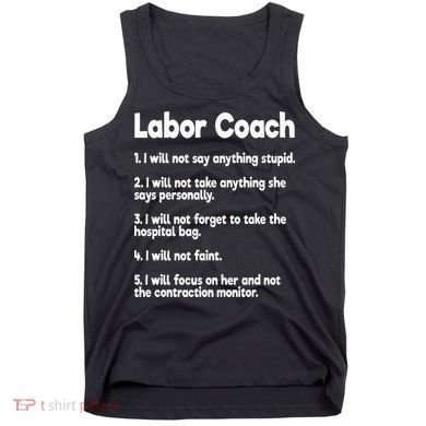 Labor Coach Expecting Dad Rules Papa Funny Baby Tank Top