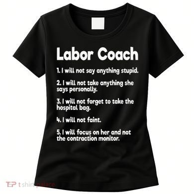Labor Coach Expecting Dad Rules Papa Funny Baby Women's T-Shirt