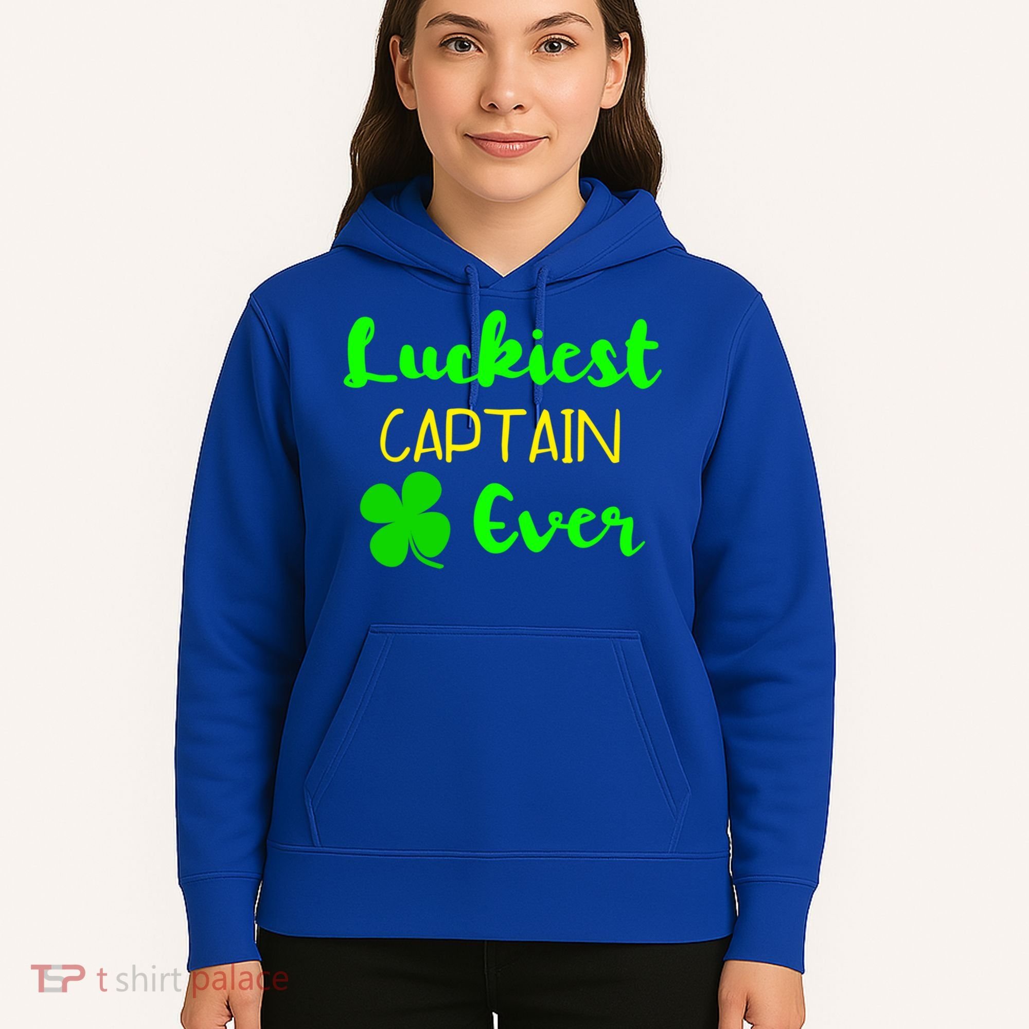 Luckiest Captain Ever St Patrick's Day Irish Boat Boating Cute Gift Hoodie