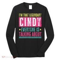 Legendary Cindy First Name Long Sleeve Shirt thumb 0