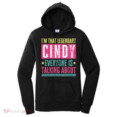 Legendary Cindy First Name Women's Hoodie