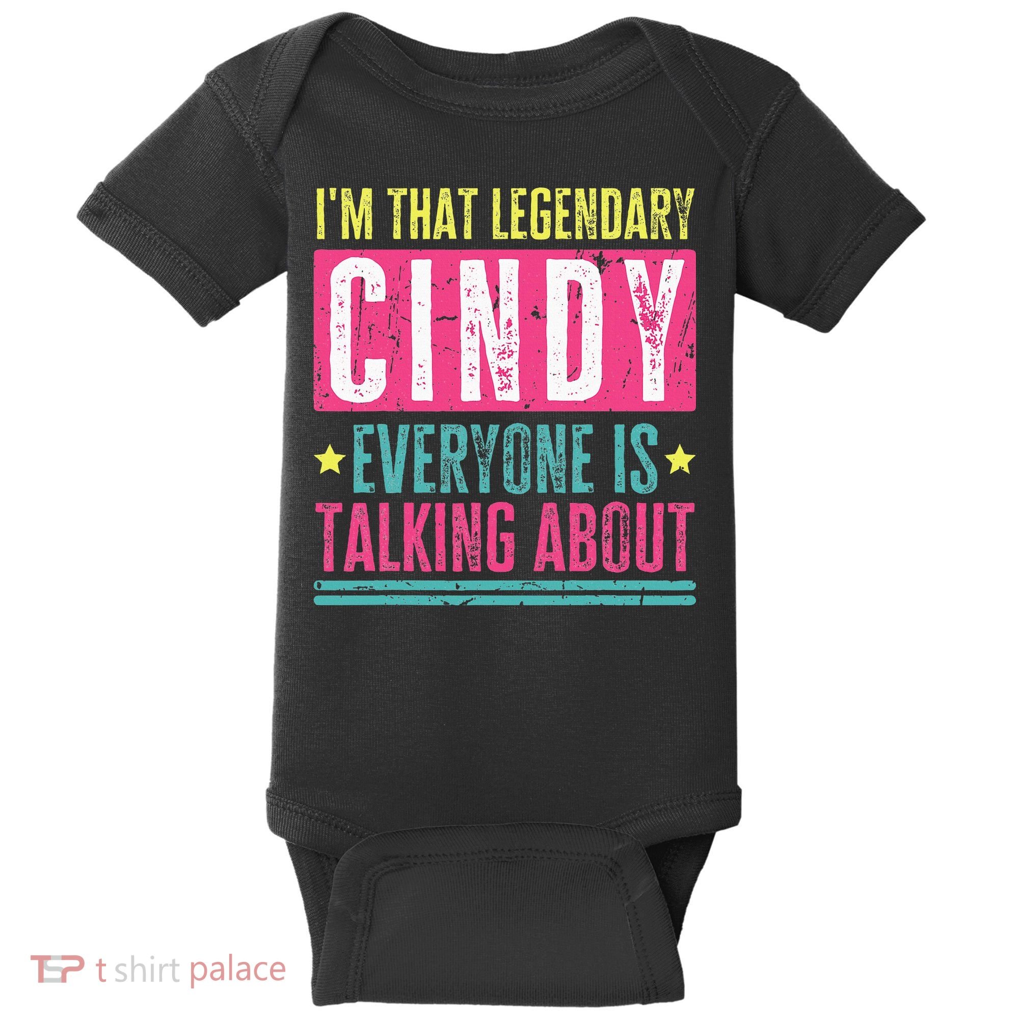 Legendary Cindy First Name Baby Bodysuit