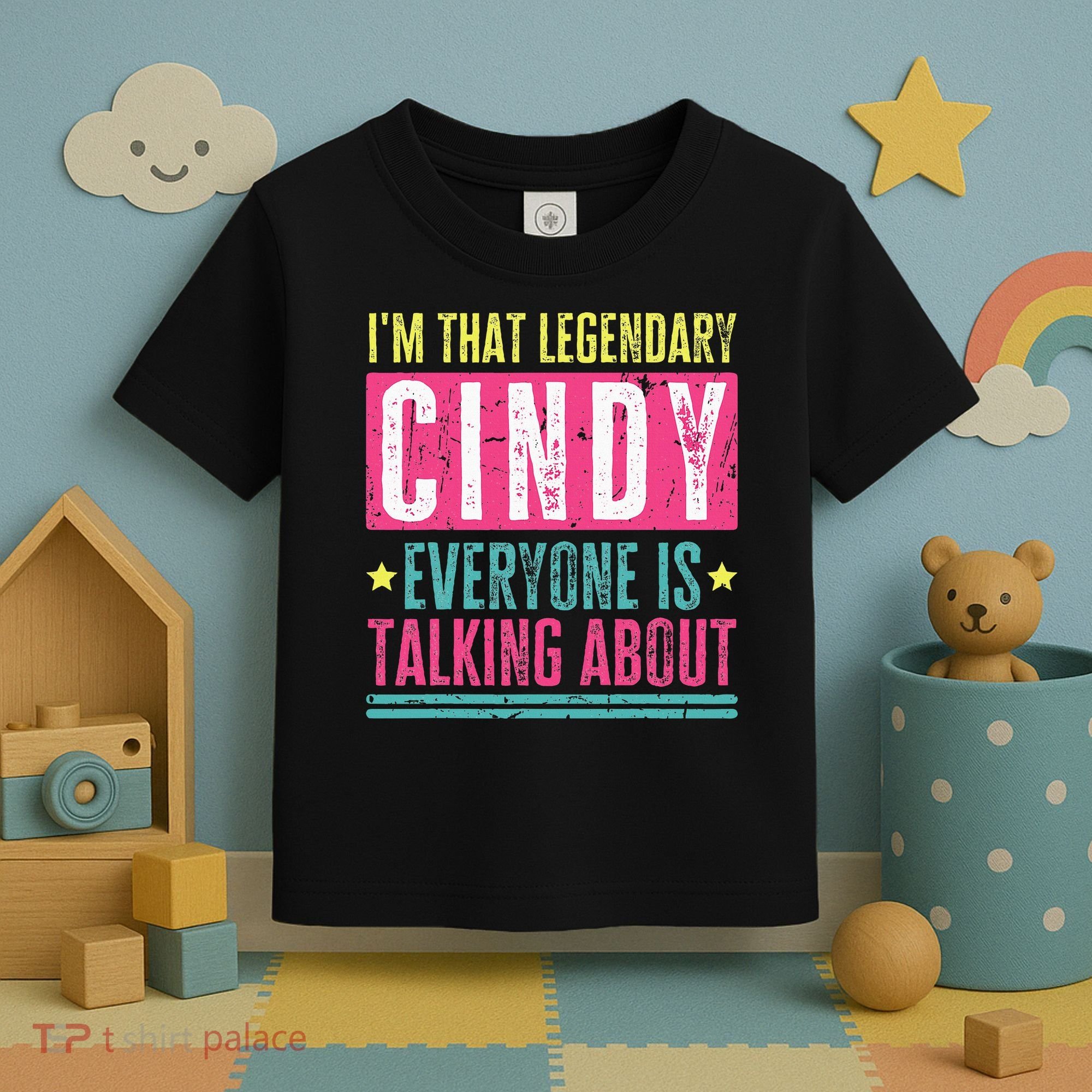 Legendary Cindy First Name Toddler T-Shirt