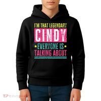 Legendary Cindy First Name Kids Hoodie thumb 4