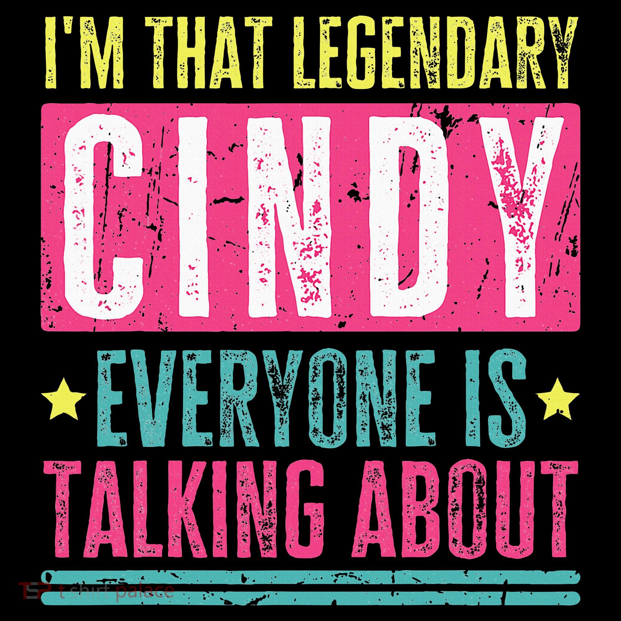 Legendary Cindy First Name Kids T-Shirt