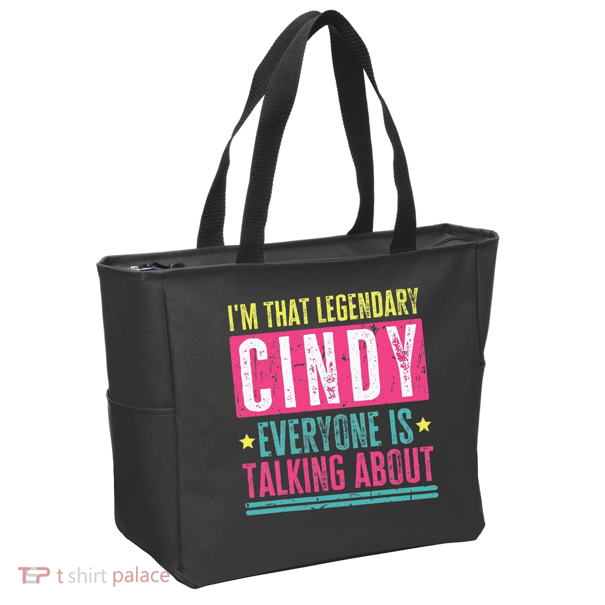 Legendary Cindy First Name Tote Bag