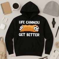 Life Cannoli Get Better Hoodie thumb 3
