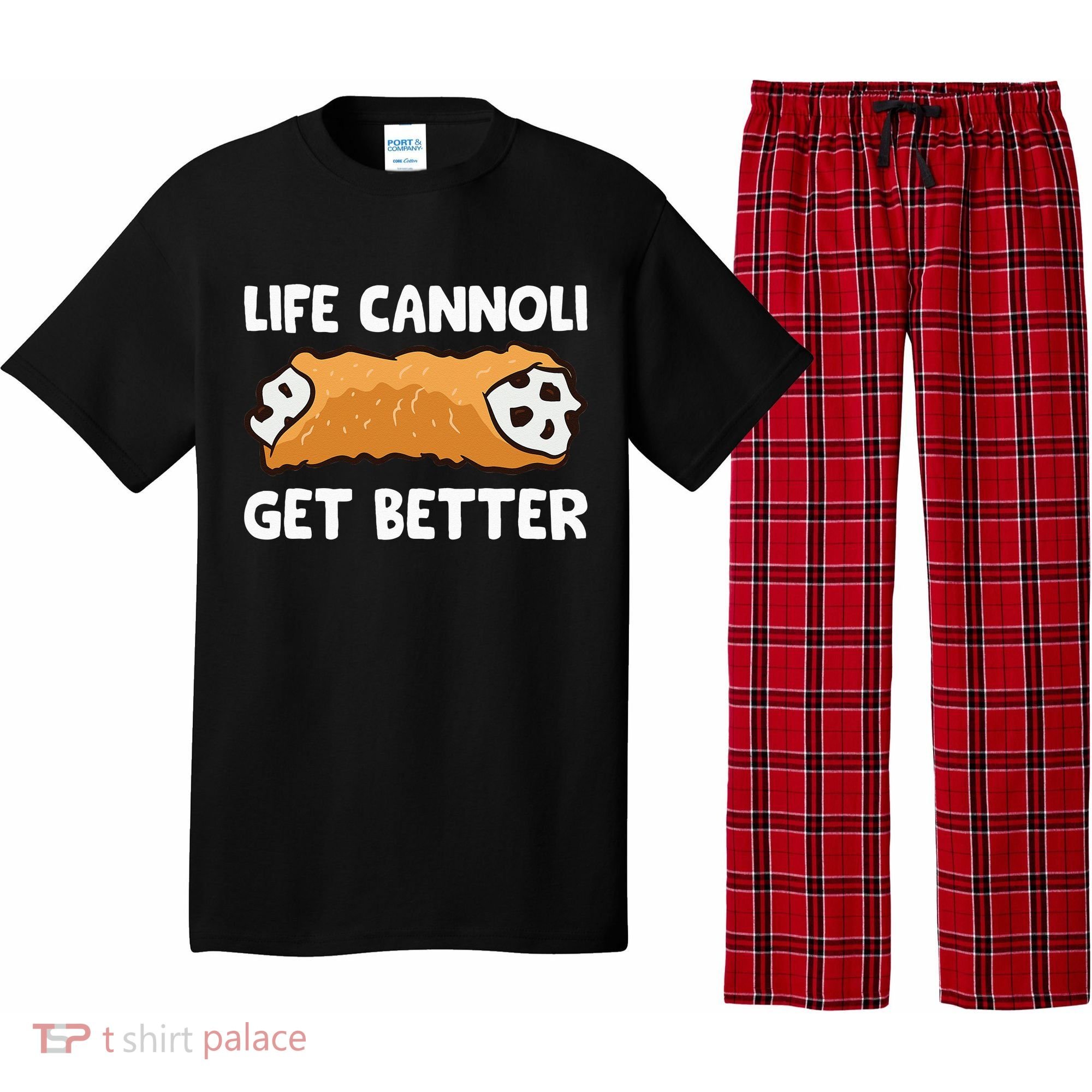 Life Cannoli Get Better Pajama Set