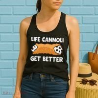 Life Cannoli Get Better Women's Tank Top thumb 2