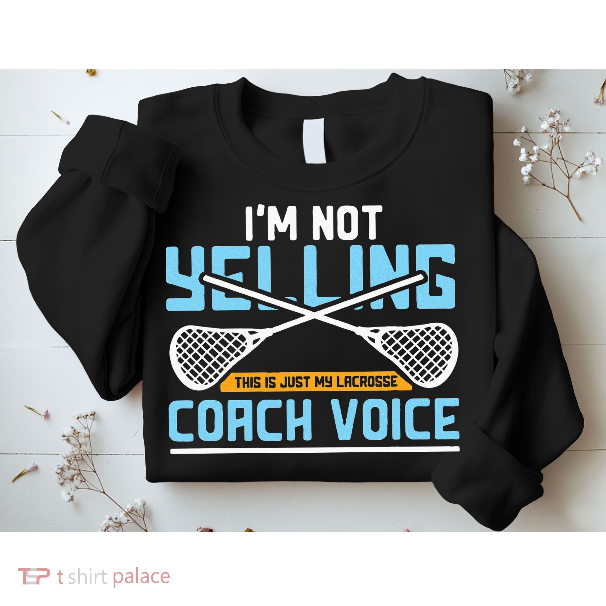 Lacrosse Coach Gift Lax Sticks Funny Coach Voice Sweatshirt