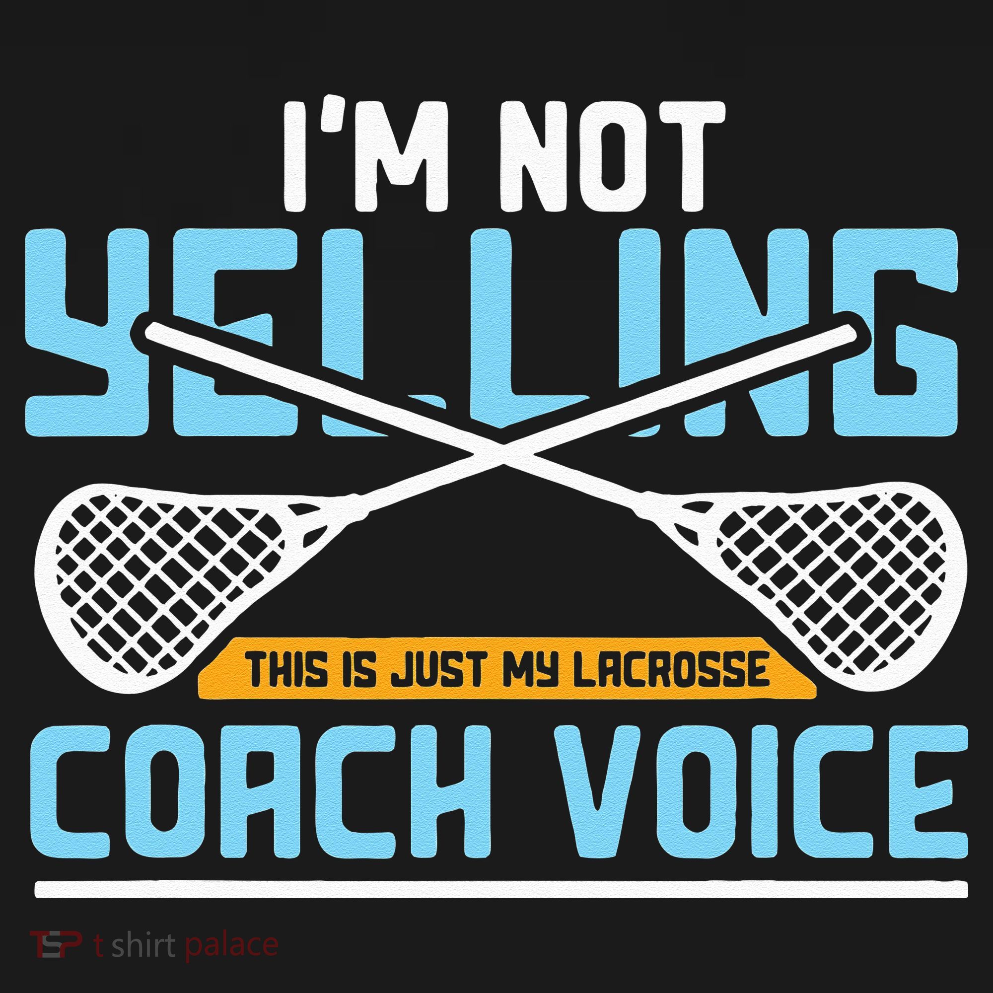Lacrosse Coach Gift Lax Sticks Funny Coach Voice T-Shirt