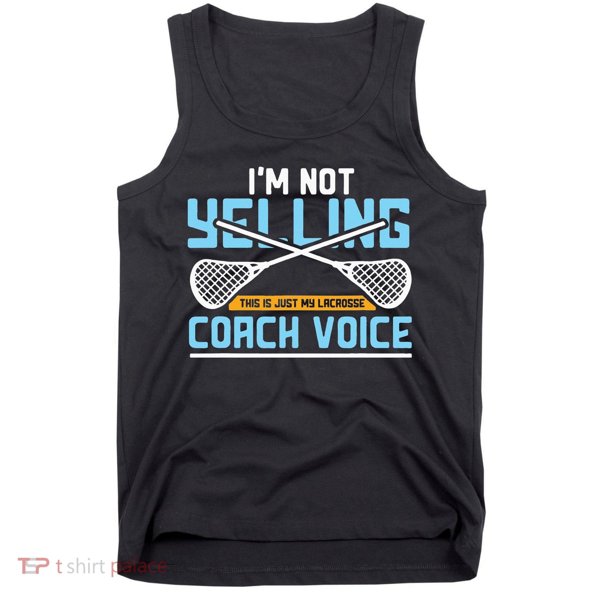 Lacrosse Coach Gift Lax Sticks Funny Coach Voice Tank Top