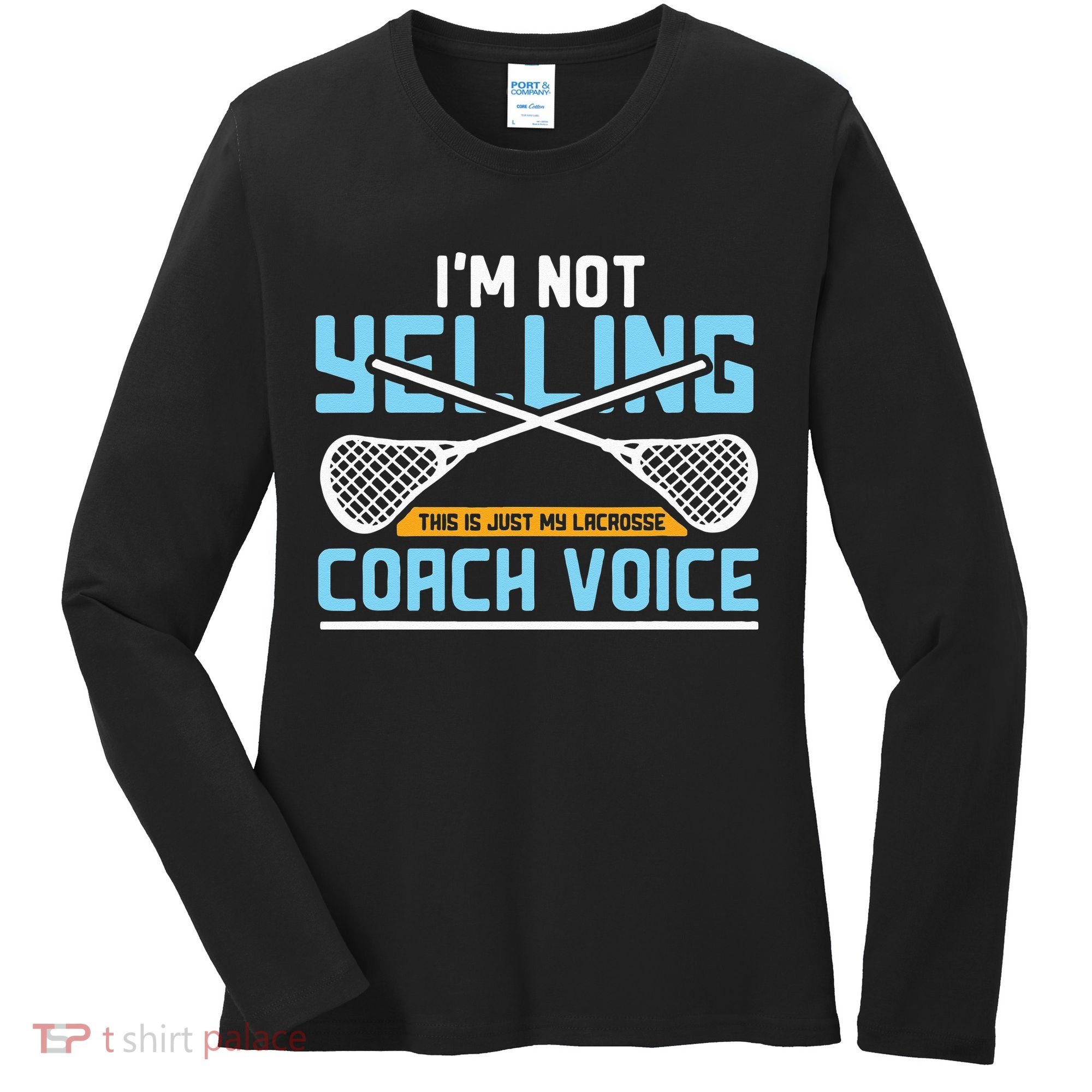 Lacrosse Coach Gift Lax Sticks Funny Coach Voice Women's Long Sleeve Shirt